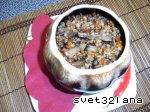 Рецепт - гречка с грибами в горшочке